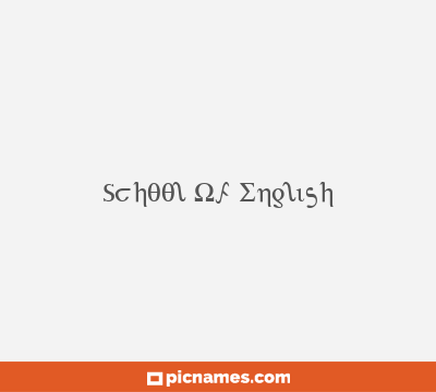 School Of English